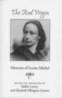 Red Virgin : Memoirs Of Louise Michel