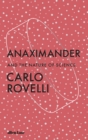 Anaximander : And the Nature of Science