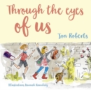 Through the Eyes of Us : 2