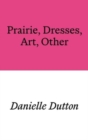 Prairie, Dresses, Art, Other
