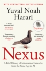Nexus : A Brief History of Information Networks from the Stone Age to AI