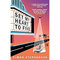 Fiction Book Group Discusses: Set My Heart to Five by Simon Stephenson