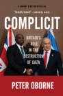 Complicit : Britain's Role in the Destruction of Gaza
