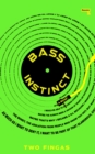 Bass Instinct