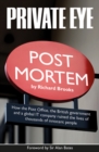 Private Eye Post Mortem : The Post Office Horizon IT Scandal