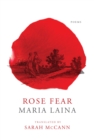Rose Fear