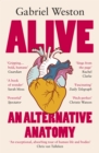 Alive : An Alternative Anatomy
