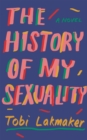 The History of My Sexuality