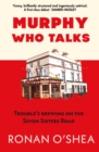 Murphy Who Talks