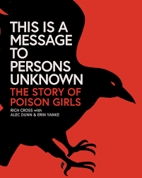 This Is a Message to Persons Unknown: the story of the Poison Girls, with Rich Cross and Sue Cooper (Bella Donna)