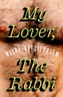 My Lover, the Rabbi