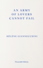 An Army of Lovers Cannot Fail