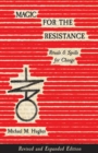 Magic for the Resistance : Rituals & Spells for Change (Revised & Expanded Edition)