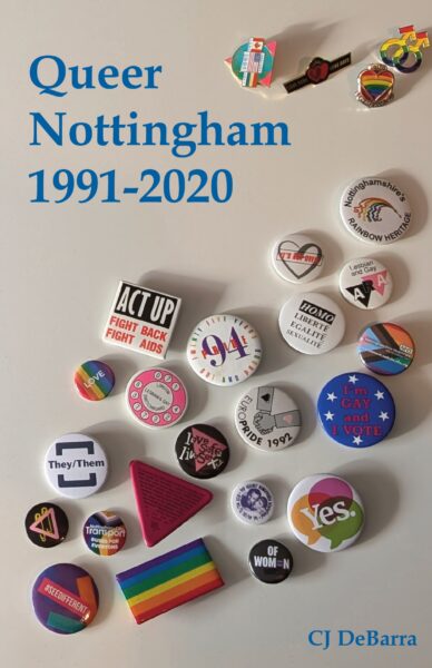 Queer Nottingham, now we celebrate the 90s and this century!