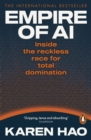 Empire of AI : Inside the reckless race for total domination
