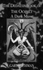 Dedalus Book of the Occult: A Dark Muse