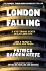 London Falling : A Mysterious Death in a Gilded City and a Family’s Search for Truth