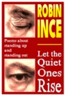 Let the Quiet Ones Rise : Poems about standing up and standing out