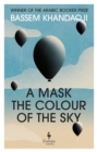 A Mask the Colour of the Sky