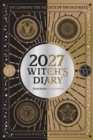 2027 Witch's Diary and Planner Calendar - Northern Hemisphere