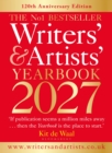 Writers' & Artists' Yearbook 2027 : The best advice on how to write and get published