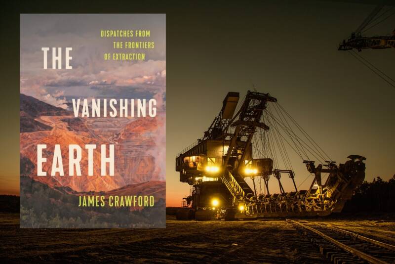 The Vanishing Earth: A Journey Through the Last days of Abundance, with James Crawford