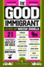 The Good Immigrant : 21 writers reflect on race in contemporary Britain