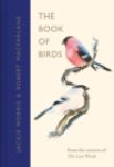 The Book of Birds : A Field Guide to Wonder and Loss