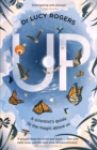Up : A scientist's guide to the magic above us