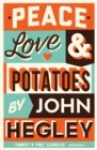 Peace, Love & Potatoes
